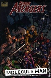 Dark Avengers Vol. 2: Molecule Man [HC]