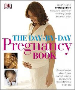 Книга на английском The Day-by-Day Pregnancy Book, by Dr Maggie Blott