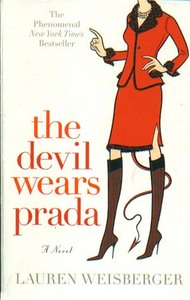 Lauren Weisberger - "The Devil wears Prada"