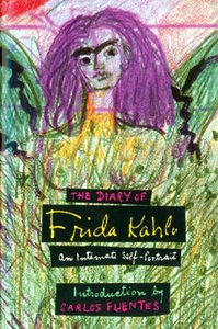 книга The Diary of Frida Kahlo: An Intimate Self-Portrait (Hardcover)