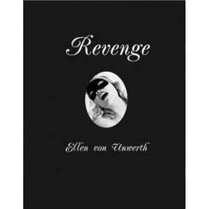 "Revenge"   Ellen Von Unwerth