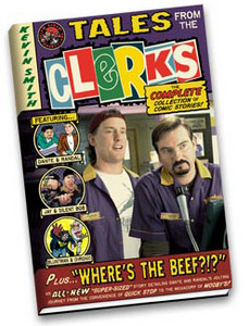 Tales from the Clerks: The COMPLETE Collection of Comic Book Stories