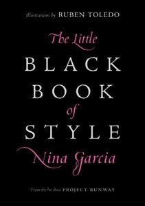 Little black book of style by Nina Garcia