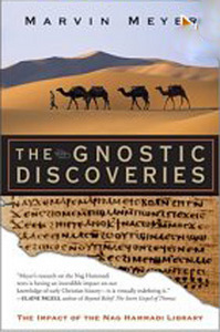 "The Gnostic Discoveries: The Impact of the Nag Hammadi Library" Marvin Meyer