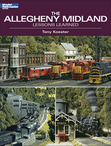 The Allegheny Midland: Lessons Learned