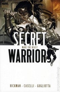 Secret Warriors Vol. 3: Wake the Beast [HC]