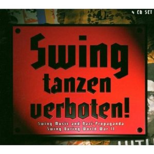 Swing Tanzen Verboten! (BOX SET)