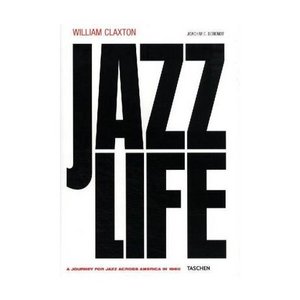 William Claxton - Jazzlife