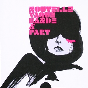 Nouvelle Vague, Bande A'Part