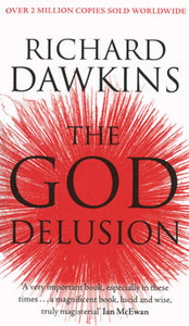 Richard Dawkins "The God Delusion"