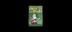 Munchkin Cthulhu