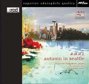 Tsuyoshi Yamamoto Trio - Autumn In Seattle