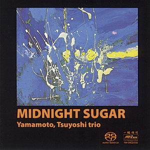 Tsuyoshi Yamamoto Trio - Midnight Sugar