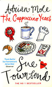 Adrian Mole:The Cappuccino Years by Sue Townsend