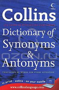 Collins Dictionary of Synonyms & Antonyms