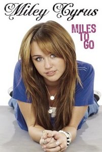 Miley Cyrus-Miles To Go