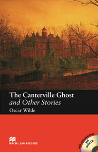 The Canterville Ghost and Other Stories