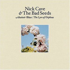 двойной альбом Nick Cave & the Bad Seeds 'Abattoir Blues / the Lyre of Orpheus'