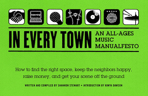 In Every Town: An All-Ages Music Manualfesto