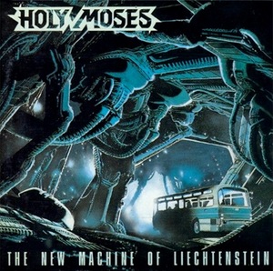 Holy Moses "The New Machine Of Liechtenstein" vinyl