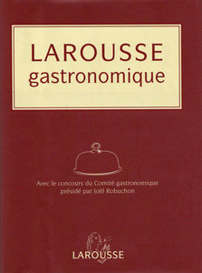 Larousse Gastronomique