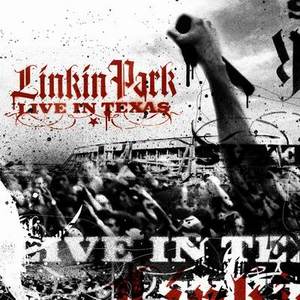 Linkin Park: Live in Texas (DVD + CD)