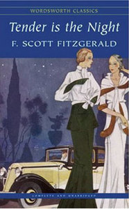 F.Scott Fitzgerald "The Tender in the Night"