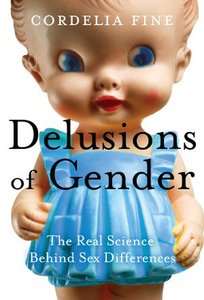 Delusions of Gender by Cordelia Fines