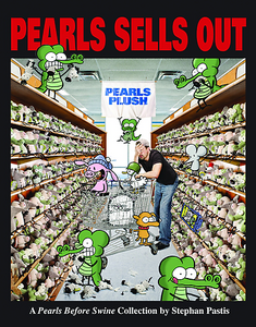 Книга "Pearls Sells Out: A Pearls Before Swine Treasury by Stephan Pastis"