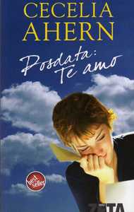 "Posdata: te amo" Cecelia Ahern