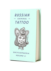 RUSSIAN CRIMINAL TATTOO VOL. 3