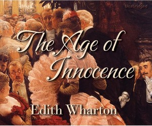 Edith Wharton - "The Age of Innocence"