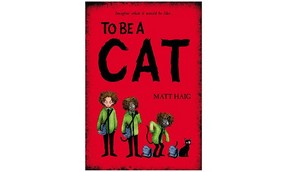 Matt Haig "To be a cat"