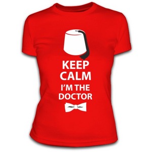 Keep calm! I'm the Doctor