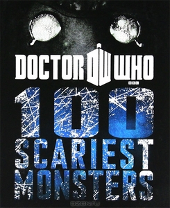 Doctor Who: 100 Scariest Monsters