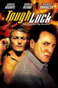 Tough Luck (2003)