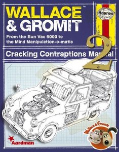 Wallace & Gromit: Cracking Contraptions Manual 2 (Haynes Manual)