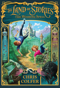 The Land of Stories The wishing spell