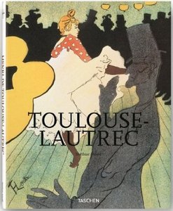 Toulouse-Lautrec (Taschen Basic Art Series)