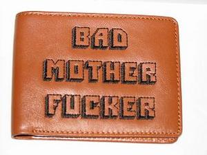 Bad MoFo Wallet!