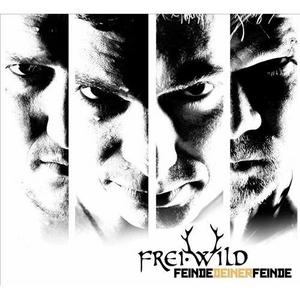 Frei.Wild - Feinde deiner Feinde (Album)