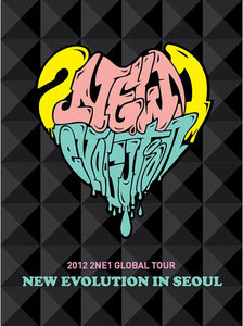 2NE1- 2012 Global Tour Live "NEW EVOLUTION in SEOUL"