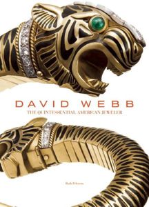 David Webb, The Quintessential American Jeweler