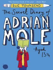 книга ''The Secret Diary of Adrian Mole, Aged 13 3/4" by Sue Townsend