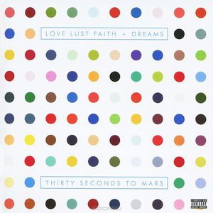 Love Lust Faith + Dreams