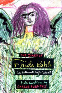 The Diary of Frida Kahlo: An Intimate Self-Portrait