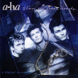 A-ha - Stay On These Roads 1988