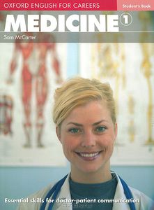 Книга:Oxford English for Careers: Medicine 1: Students Book