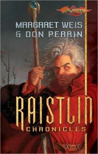 The Raistlin Chronicles: The Soulforge/Brothers in Arms (English)