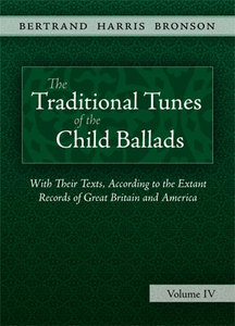 'The traditional tunes of the child ballads' B.H.Bronson